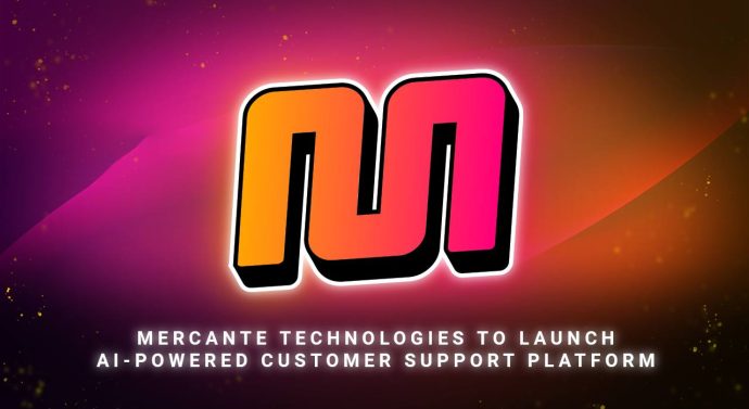 Mercante Technologies to Launch AI-Powered Customer Support Platform
