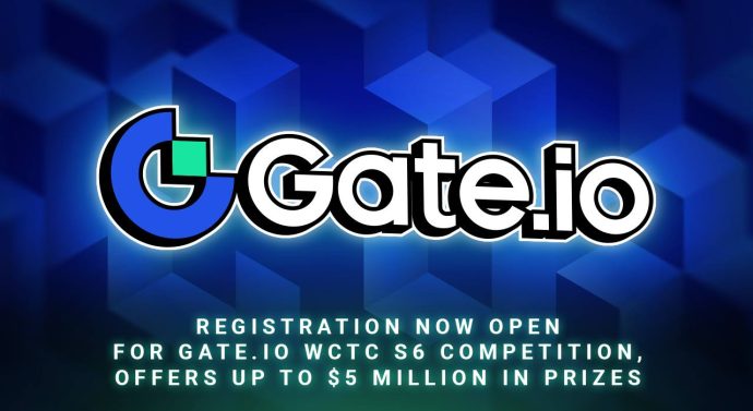 Registration Now Open for Gate.io WCTC S6 Competition, Offers Up To $5 Million in Prize